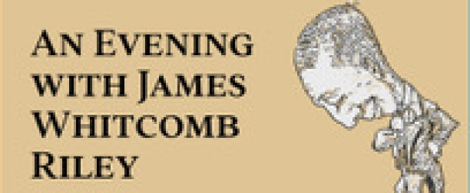 Actors Theatre of Indiana Lab Series To Present AN EVENING WITH JAMES WHITCOMB RILEY?In October