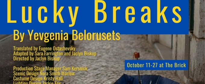 LUCKY BREAKS Comes to the Brick in October