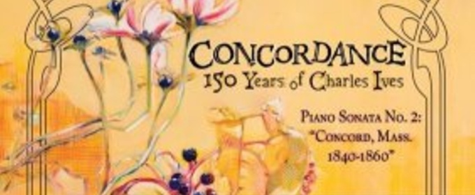 CONCORDANCE: 150 YEARS OF CHARLES IVES Released By Owsley Stanley Foundation