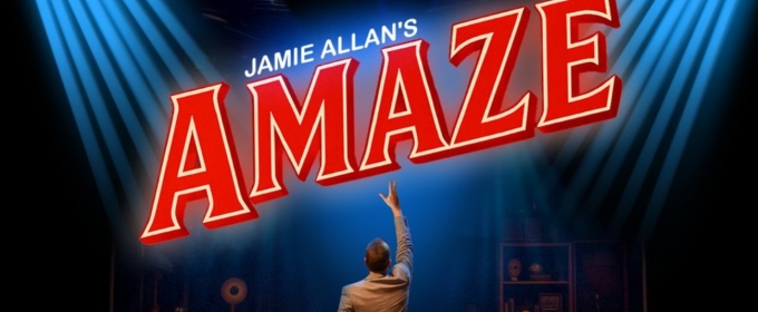 AMAZE to Open Off-Broadway at New World Stages Tonight