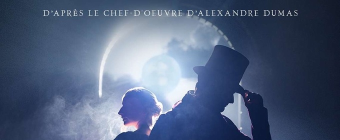 LA LEGENDE DE MONTE-CRISTO Will Come to Brussels in May