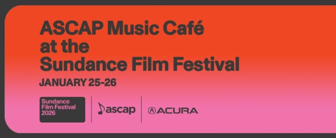Emily Bear, Josh Kelley, & More Join ASCAP Music Café Lineup at Sundance