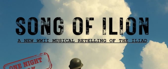 New Musical SONG OF ILION To Have NYC Developmental Reading