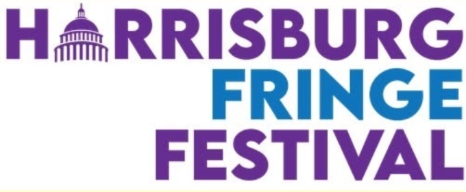 Review: ​​Harrisburg Fringe Festival 2025 DAY 2 at Various Harrisburg Venues
