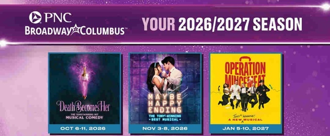 MAYBE HAPPY END, HELL'S KITCHEN, and More Set For Broadway in Columbus 2026-27 Season