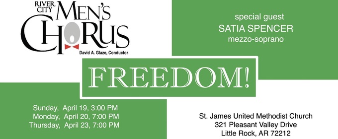 Review: FREEDOM! with the River City Men's Chorus at St. James UMC In Little Rock
