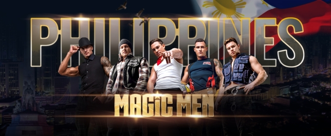 MAGIC MEN AUSTRALIA Live at Newport World Resorts, March 16-17
