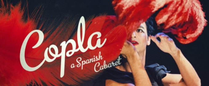 COPLA, A SPANISH CABARET, tradición y resistencia desde una mirada queer