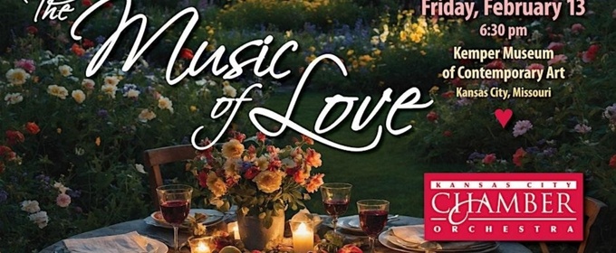 Kansas City Chamber Orchestra Will Perform Valentine's Day Concert