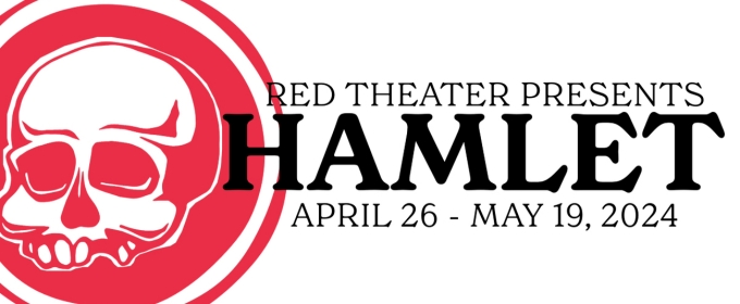 Red Theater Announces Cast For HAMLET, Directed By Wyatt Kent