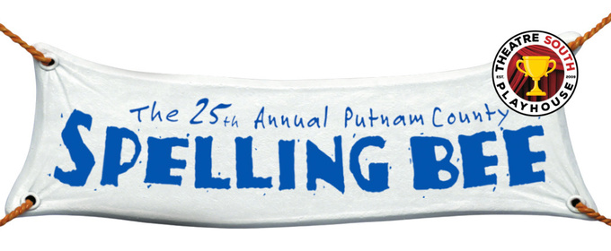 Theatre South Playhouse To Present THE 25TH ANNUAL PUTNAM COUNTY SPELLING BEE