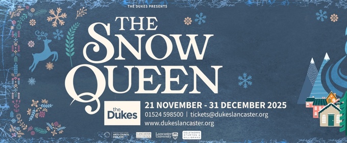 THE SNOW QUEEN to be Presented at The Dukes This Holiday Season