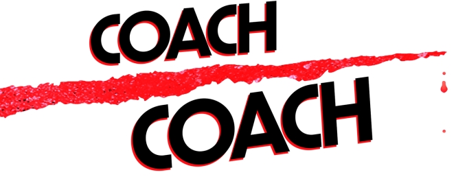 COACH COACH Utah Premiere to be Presented at Good Company Theatre