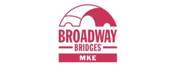 Marcus Performing Arts Center Launches New “Broadway Bridges Milwaukee” Arts Education Program