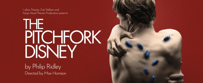 Major Revival of Philip Ridley's THE PITCHFORK DISNEY  Comes To The King's Head Theatre