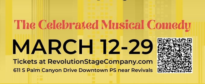 Previews: HOW TO SUCCEED IN BUSINESS WITHOUT REALLY TRYING at Revolution Stage Company