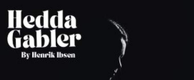 HEDDA GABLER to be Presented at Modern Classics Theatre in May