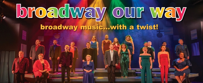 Spotlight: BROADWAY OUR WAY at Uptown Players