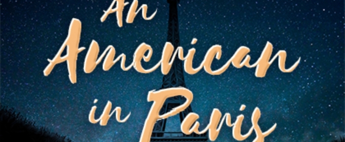 Spotlight: AN AMERICAN IN PARIS at JCC CenterStage