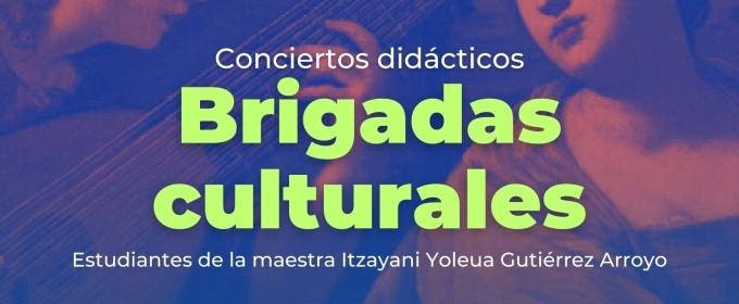 Estudiantes De La Escuela Superior De Música Presentarán Conciertos Didácticos Dentro Del Programa Brigadas Culturales