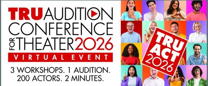 Theater Resources Unlimited Hosts TRU Audition Conference For Theater 2026