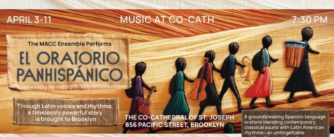 Music At Co-Cath to Present EL ORATIO PAHNHISPANICO: A Musical Tribute To The Immigrant Experience