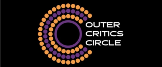 DEAD OUTLAW, STEREOPHONIC & More Lead in Nominations for 2024 Outer Critics Circle Awards