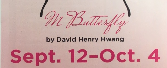Review: M. BUTTERFLY at Brookfield Theatre Of The Arts