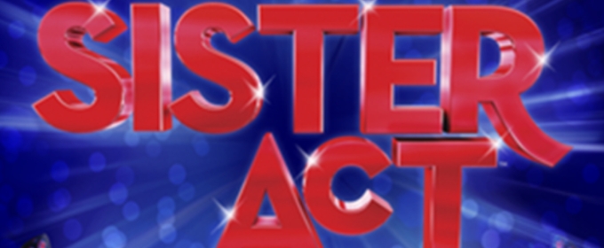 SISTER ACT Comes to Little Radical Theatrics