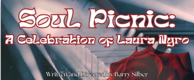 Previews: BARRY SILBER'S SOUL PICNIC at Stageworks Theatre