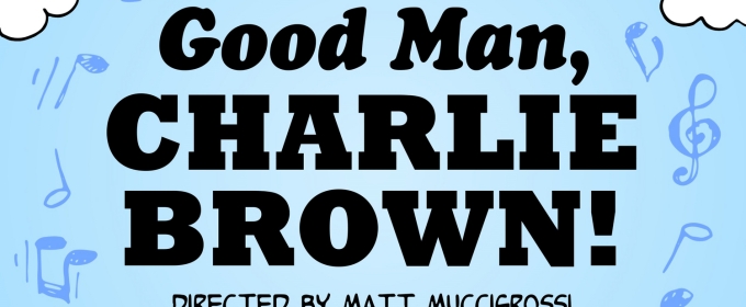 YOU'RE A GOOD MAN, CHARLIE BROWN to be Presented at Chatham Players