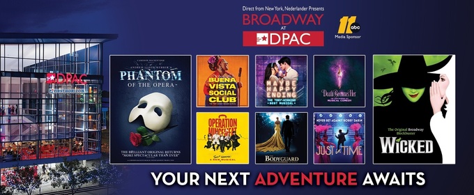 Broadway at DPAC Announces 2026-2027 Show Season