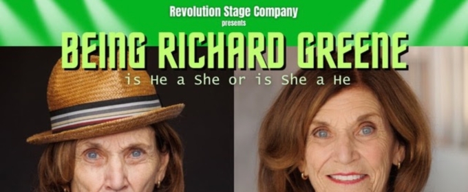 Previews: BEING RICHARD GREENE at The Revolution Stage Company