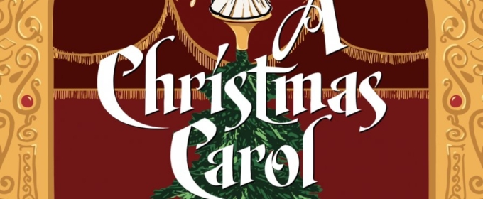 A CHRISTMAS CAROL Comes to PPAC