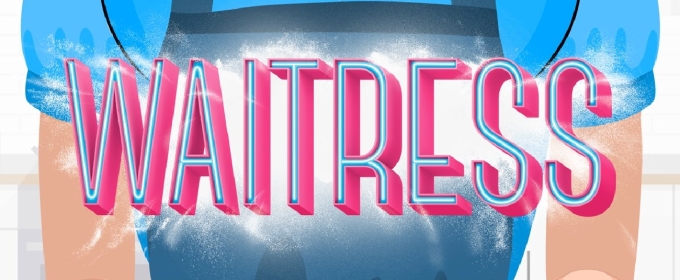 San Francisco Playhouse To Present WAITRESS This November