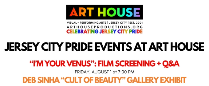 Art House Productions Announces Ten Events For Jersey City Pride Month
