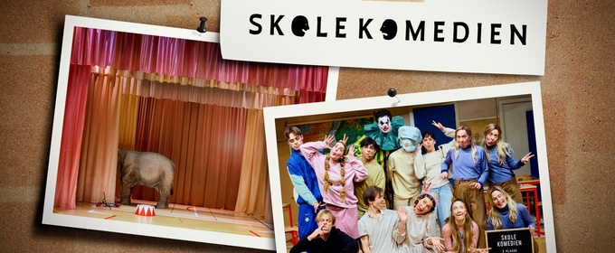 SKOLEKOMEDIEN Comes to Aarhus Teater