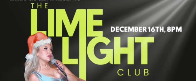 EMILY GOGLIA PRESENTS THE LIMELIGHT CLUB Continues at the Moon Room