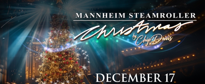 MANNHEIM STEAMROLLER CHRISTMAS to Perform at The Weidner in December