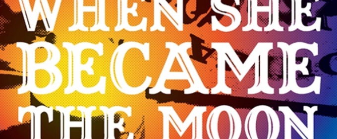 Interview: Mabelle Reynoso on Writing Theatre for Young Audiences on WHEN SHE BECAME THE MOON