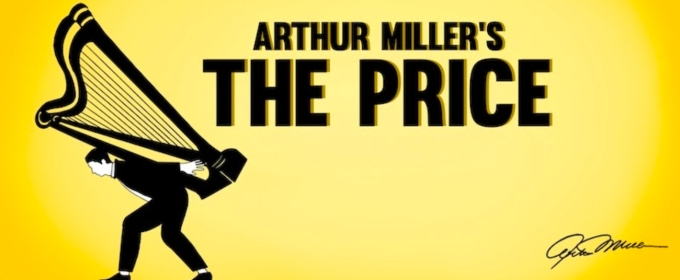 Arthur Miller's THE PRICE to Open Off-Broadway at Theatre at St. Clements