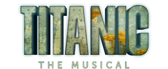 TITANIC THE MUSICAL Continues Marriott Theatre's 50th Anniversary Season