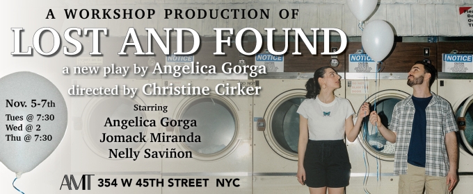 Workshop Production Of New Play LOST AND FOUND to be Presented at AMT Theater