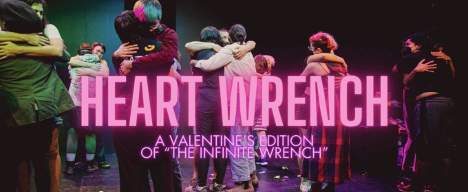 San Francisco Neo-Futurists Will Perform HEART WRENCH