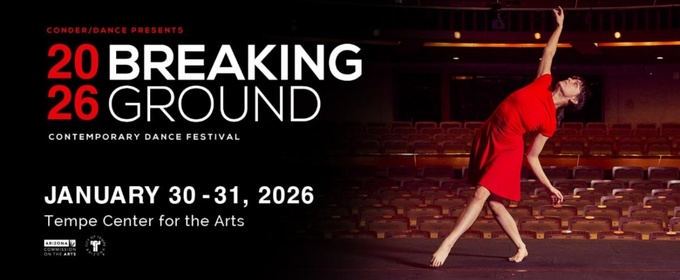 2026 Breaking Ground Contemporary Dance Festival is Coming To TCA