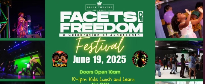 Black Theatre Girl Magic Hosts 5th Annual Facets of Freedom Festival at Orlando Family Stage