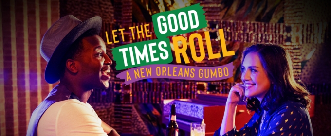 LET THE GOOD TIMES ROLL: A NEW ORLEANS GUMBO to Make World Premiere at The Phoenix Theatre Company
