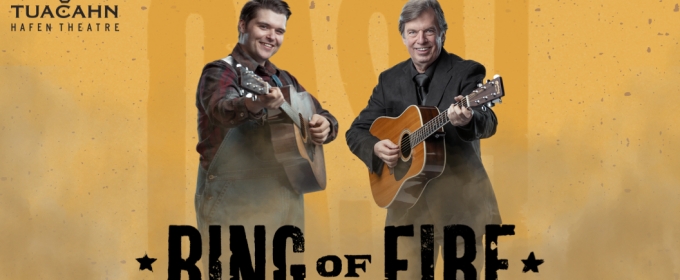 Tuacahn's RING OF FIRE Tells The Complicated, Fascinating Story Of Johnny Cash