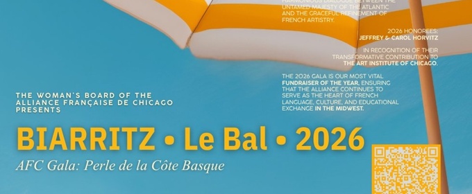 The Alliance Française de Chicago’s Gala BIARRITZ: LE BAL Will Return to the Four Seasons