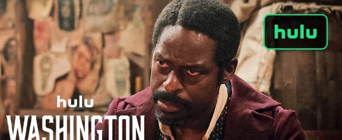 Video: Sterling K. Brown Stars in Hulu's WASHINGTON BLACK Trailer